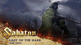 SABATON - Lady Of The Dark (Official Lyric Video)