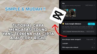 Cara Mengatasi Sound yang terkena Copy Right/ Hak Cipta di Capcut