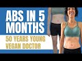 How This 50-Year-Old Doctor Got Abs in 5 Months! | Fit Vegan Success Story & Podcast Ep #353