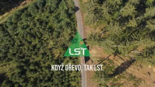 Když dřevo, tak LST