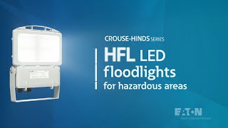 Crouse-Hinds series HFL LED Zone 1 / 21 floodlights