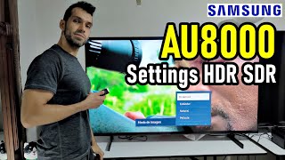 Samsung AU8000: Configuraciones de Imagen Recomendadas HDR y SDR - Smart TV 4K