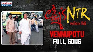Vennupotu Full Song | Lakshmi's NTR Movie Songs | RGV | Kalyani Malik | SiraSri | Madhura Audio