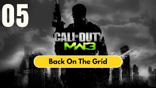 Back On The Grid- Mission 5 | Call of Duty Modern Warfare 3 | Gameplay