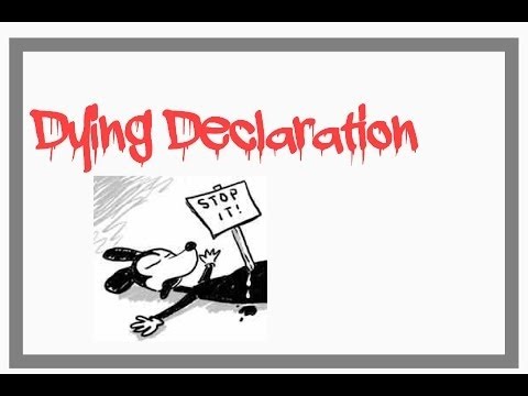 Dying Declaration Series Part 1 Basics Youtube