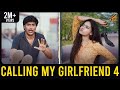 Calling My Girlfriend - PART 04 | The Walk | Nandha Gopala Krishnan | Pooja | English Subs | Finally