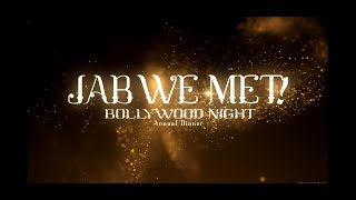 JAB WE MET! ETD HTJS Bollywood Night 2023