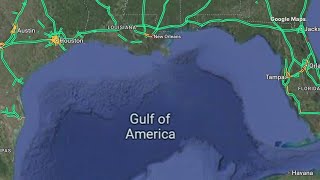 Google Maps changes 'Gulf of Mexico' to 'Gulf of America'