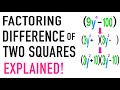 Factoring Difference of Squares Explained! (Factoring Binomials)