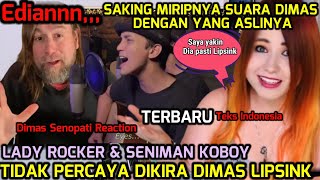 Edian❗Di Kira Dimas Lipsink Saking Miripnya Dengan Aslinya |Dua Seniman Ini Tidak Percaya |Reaction