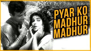 Pyar Ko Madhur Madhur | Phoolon Ki Sej | Vyjayanthimala | Manoj Kumar | Old Hindi Song