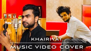 KHAIRIYAT | Music video cover | @IMRAN MAHMUDUL | Chicchore