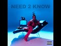 LAYA - Need 2 Know (Lyrics)