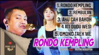 Download Lagu Putri Kristya RONDO KEMPLING FULL ALBUM Ft ONAR MA... MP3 Gratis