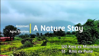 Anjanvel Agro Tourism | Nature Stay | Explore Maharashtra