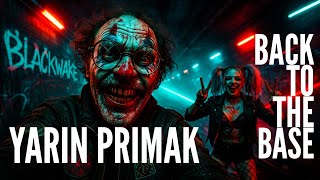 Yarin Primak - Back to the Base