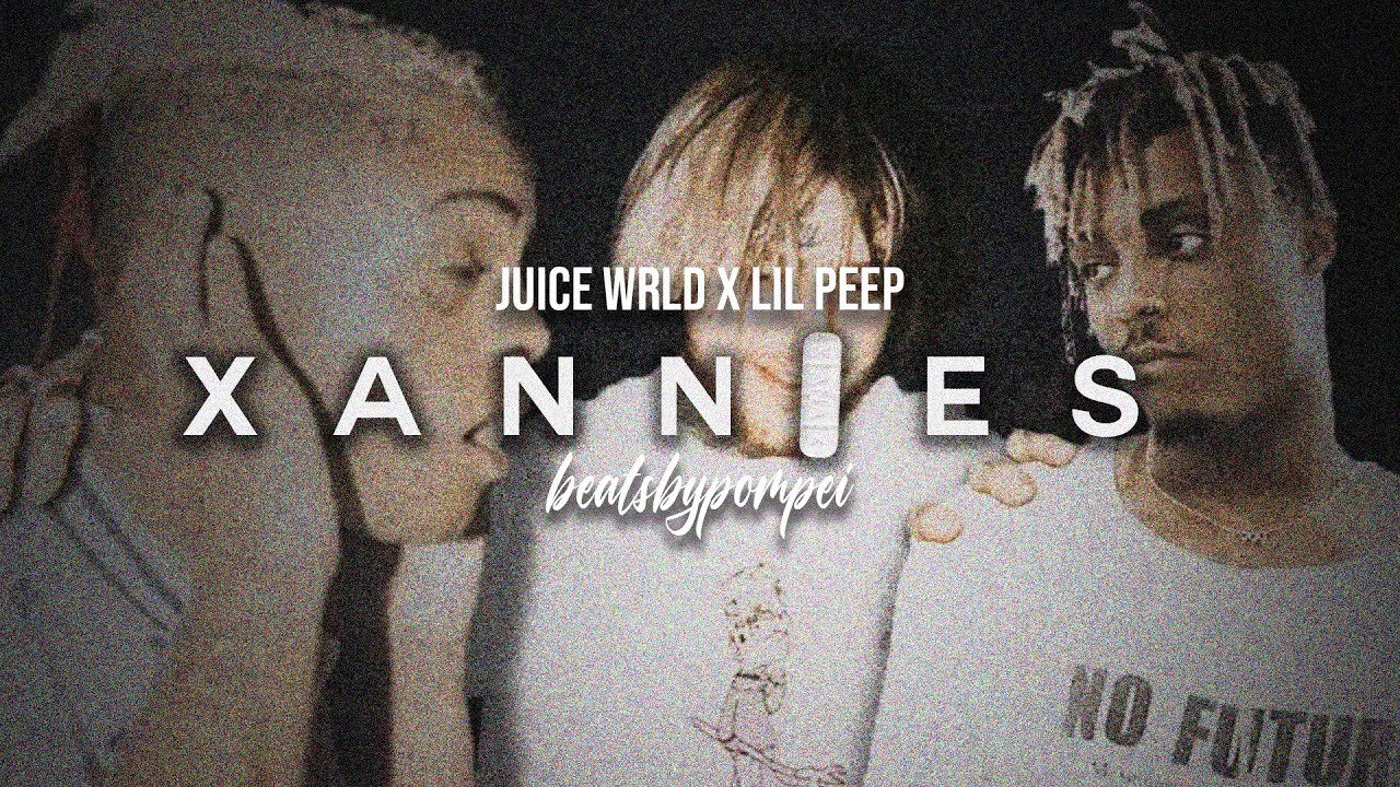 Juice WRLD & Lil Peep - Xannies Feat. Youngboy Never Broke Again ...