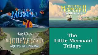 The Little Mermaid Trilogy Tribute - Part Of Your World