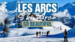 Les Arcs Ski Area - So Beautiful 🤩