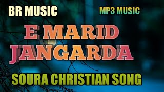 ll E MARID JANGARDA....ll SOURA CHRISTIAN SONG ll