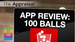 The Appraisal: 100 Balls (App Review)