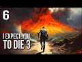 I Expect You To Die 3 | Ending (for now) | An Explosive Finale... IN A VOLCANO