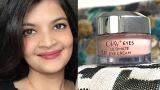 Olay Eyes Ultimate Eye Cream | Itsarpitatime