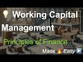 💡📊 Working Capital Management - Made Easy - Finance 101 for Business Students & Entrepreneurs 💡📊