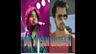 Dil Diyan Gallan | Who is best?| Arijit or Atif?