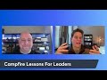 dorie clark and tony martignetti campfire lessons for leaders