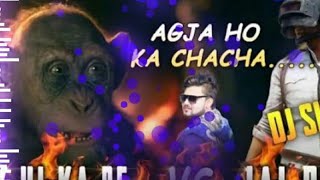 Agja Ho ka chacha dj shashi Jai pubg fun comedy song ultimate bass mix by dj shashi hard remix