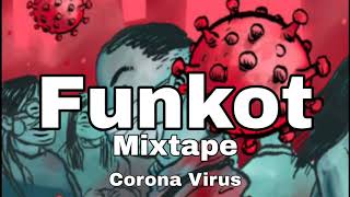 Funkot 2020 Corona Virus Hard Remix By Baiyuw Adikene Dj