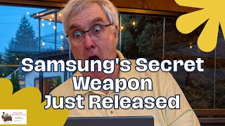 Samsung's Secret Weapon Just Released