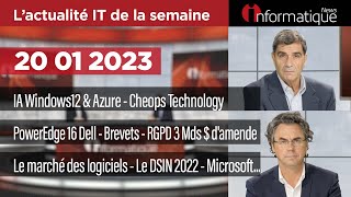 InfoNewsHebdo : L'actualité IT de la semaine #20/01/2023