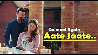 Aate Jaate FEAT. Parineeti Chopra & Neil Nitin | Golmaal Again | Ajay Devgan |Lyrics Video Song 2017