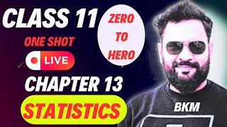 Class 11: Ch 13 STATISTICS #statistics #2025 #mathematics  #bkmathursir #cbse #liveclasses #maths