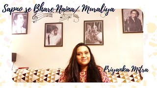 Sapno se Bhare Naina/ Muraliya | Tanpura Melodies | Priyanka Mitra