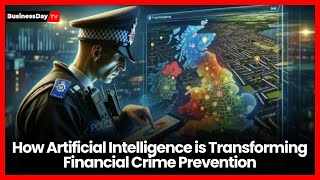 How Artificial Intelligence is Transforming Financial Crime Prevention and National Security