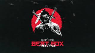 Kevin Gates - Beat Box [Official Freestyle]
