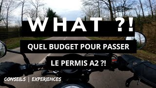 Comment savoir quel BUDGET tu dois avoir pour PASSER ton PERMIS MOTO ? | PERMIS A2 | CONSEILS