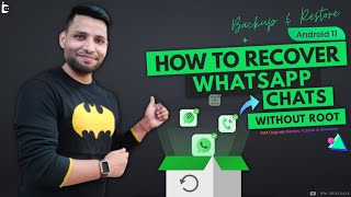 How to Recover Deleted WhatsApp Messages on Android without Root (2022)