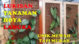 LUKISAN TANAMAN HOYA LANGKA || RARE HOYA PLANT PAINTING