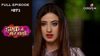 Ishq Mein Marjawan - Full Episode 271 - With English Subtitles