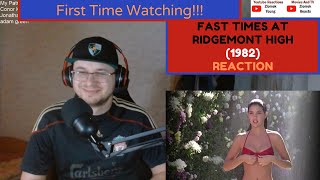 Fast Times at Ridgemont High (1982) First Time Watching!!! (Reaction/Review) (Comedy/Drama)