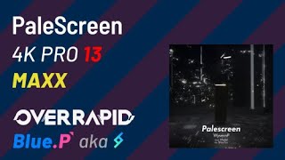 [OverRapid] PaleScreen 4K PRO (13) MAXX