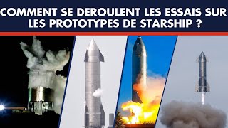 Comment SPACEX TESTE STARSHIP (Prototypes SN7.2, SN11,...) : Cryo Proof, Static Fire, PreBurner...