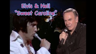 Elvis Presley & Neil Diamond - Duet - Sweet Caroline