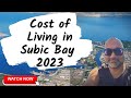 Cost of Living in Subic Bay Feb 2023