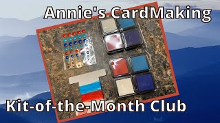 Have You Seen Annie's Card-Making Club?  What's Annie's Kit Club?