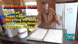 Sugar Cakes, Shims & a Mail Call  S9E8 #beekeeping